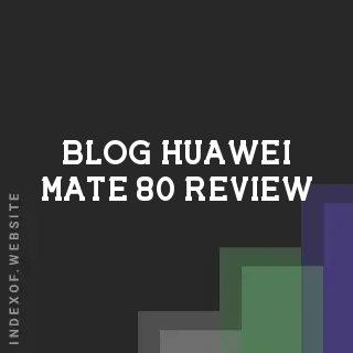 HUAWEI Mate 80: Kirin 9020, 3000-nit OLED Display, and Official USD Pricing | Logo - Indexof